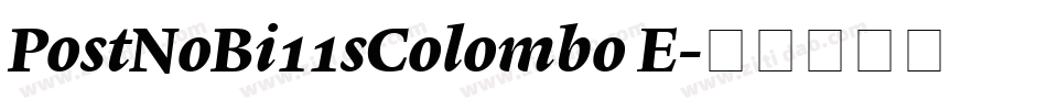 PostNoBi11sColombo E字体转换